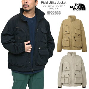 yTNFhJbyv[gLy[zUEm[XEtFCX THE NORTH FACE AE^[  Y tB[h[eBeBWPbg Field Utility Jacket NP22533 2025AWyz2510wann