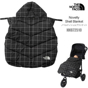 UEm[XEtFCX THE NORTH FACE RJo[ xr[J[Jo[ mxeBVFuPbg Novelty Shell Blanket NNB72510 2025AW 2510wann