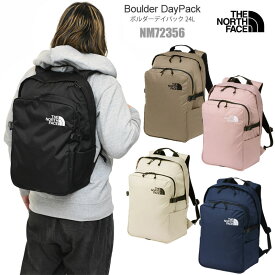 ザ・ノース・フェイス THE NORTH FACE リュック メンズ レディース ボルダーデイパック Boulder DayPack 24L NM72356 2026SS bpk【鞄】2601wann