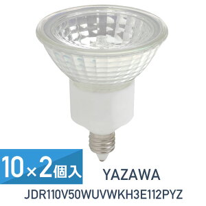 10Zbg 2(20Zbg) YAZAWA GRN[ nQVC 75W` E11 Lp 2pbN JDR110V50WUVWKH3E112PYZ