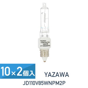 10Zbg 2(20Zbg) YAZAWA lIN[ nQ 100W` E11 2Zbg JD110V85WNPM2P