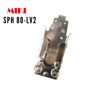 MIKI H SPH80-LV2 L[`×GrXАgrx2 