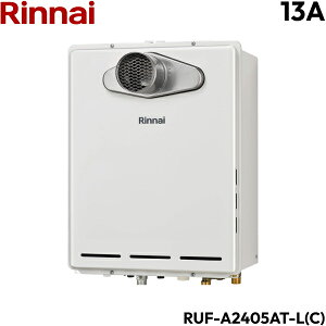 RUF-A2405AT-L(C)/13A �����i�C RINNAI �K�X�ӂ닋���� PS�����ݒu�^/PS�����O�r�C�^ �r�C�����^�C�v �t���I�[�g �s�s�K�X 24�� ��������
