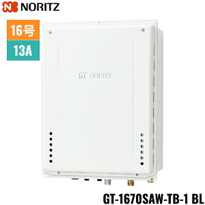 GT-1670SAW-TB-1 BL/13A �m�[���c NORITZ �K�X�ӂ닋���� PS��������r�C�����` �I�[�g 16�� �s�s�K�X�p 15A ��������