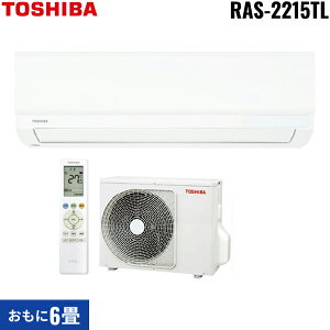 RAS-2215TL(W)+RAS-2215ATL  TOSHIBA [GAR 2025Nf 100Vd^Cv g[6p 