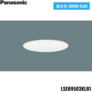 LSEB9503KLB1 pi\jbN Panasonic V䖄^ LED F _ECg ^8H CSB` gU^Cv }Chz ^Cv CRʔ 100 