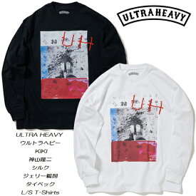 ULTRA HEAVY (ウルトラヘビー) / KIKI&神山隆二シルク＆ジェリー鵜飼タイベック - L/S T-Shirts