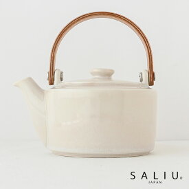 SALIU 祥 土瓶急須 絹 WH 30565 LOLO 土瓶 つる付 茶こし付 どびん 急須 日本製 美濃焼 陶器 食器 おしゃれ かわいい 来客用 家庭用 プレゼント ギフト 伝統工芸・和遊感