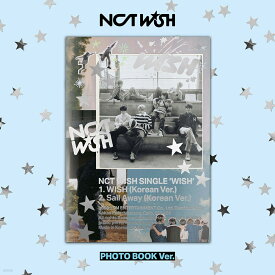 NCT WISH - WISH / SINGLE ALBUM (Photobook Ver.) 【withmuuラッキードロー付き】デビューシングル K-POP NCT127 NCT DREAM シオン ジェヒ リク ユウシ リョウ サクヤ