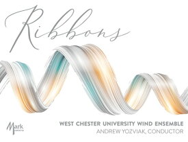 (CD) リボンズ / 演奏：ウェスト・チェスター大学ウィンド・アンサンブル (吹奏楽)