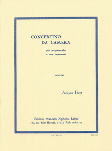 (楽譜) 室内小協奏曲(コンチェルティーノ・ダ・カメラ) / 作曲:ジャック・イベール (アルト・サクソフォーン)【※必ずページ内に記載の納期をご確認ください】