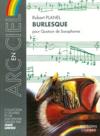 (楽譜) バーレスク / 作曲：ロベール・プラネル (サクソフォーン4重奏)【※必ずページ内に記載の納期をご確認ください】