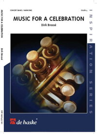 (楽譜) 祝典のための音楽 / 作曲：ディルク・ブロッセ (吹奏楽)(スコア+パート譜セット) 【※必ずページ内に記載の納期をご確認ください】