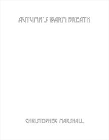 (楽譜) 秋の暖かな息吹 / 作曲：クリストファー・マーシャル(サクソフォーン4重奏)【※必ずページ内に記載の納期をご確認ください】