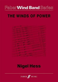 (楽譜) ウインズ・オブ・パワー / 作曲：ナイジェル・ヘス (吹奏楽)(スコア+パート譜セット) 【※必ずページ内に記載の納期をご確認ください】