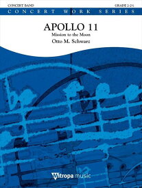 (楽譜) アポロ11号 / 作曲：オットー・M・シュヴァルツ (吹奏楽)（スコア+パート譜セット）【※必ずページ内に記載の納期をご確認ください】