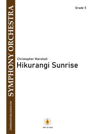(楽譜) ヒクランギの日の出 / 作曲：クリストファー・マーシャル (管弦楽/オーケストラ)(スコアのみ) 【※必ずページ内に記載の納期をご確認ください】