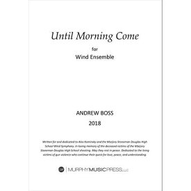 (楽譜) 朝が来るまで / 作曲：アンドリュー・ボス (吹奏楽)(スコア+パート譜セット)【※必ずページ内に記載の納期をご確認ください】