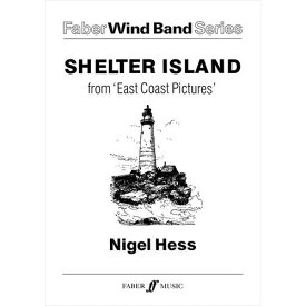 (楽譜) イーストコーストの風景 I. シェルター島 / 作曲：ナイジェル・ヘス (吹奏楽)(フルスコアのみ)【※必ずページ内に記載の納期をご確認ください】