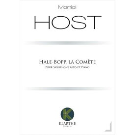 (楽譜) ヘール・ボップ彗星 / 作曲：マーシャル・ウスト(アルト・サクソフォーン)【※必ずページ内に記載の納期をご確認ください】