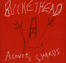 バケットヘッド Buckethead - Acoustic Shards CD アルバム 【輸入盤】