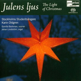 Karin Oldgren / Stockholms Studentsangare - Juens Ljus the Light of Christmas SACD 【輸入盤】