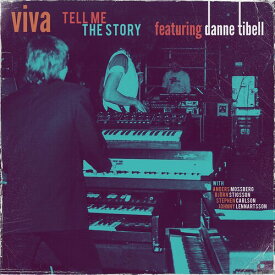 Viva / Danne Tibell - Tell Me The Story CD アルバム 【輸入盤】