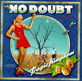 ノーダウト No Doubt - Tragic Kingdom CD アルバム 【輸入盤】