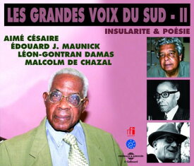 Ea Cesaire / Mj Maunick / Lg Damas De Chazal - Insularite and Poesie: Grandes Voix Du Sud II CD アルバム 【輸入盤】