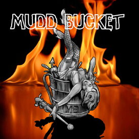 Mudd Bucket - Mudd Bucket CD アルバム 【輸入盤】