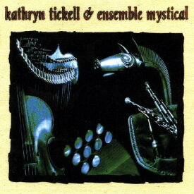Kathryn Tickell - Ensemble Mystical CD アルバム 【輸入盤】