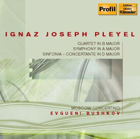 Pleyel / Bushkov / Moscov Concertino - Symphony in B Major Sinfonia Concertante Quartet CD アルバム 【輸入盤】