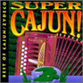Super Cajun / Various - Super Cajuan CD アルバム 【輸入盤】