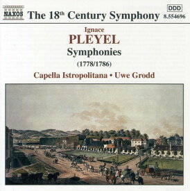 Pleyel / Capella Istropolitana / Grodd - Symphonies (1778-1786) CD アルバム 【輸入盤】