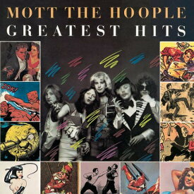 モット・ザ・フープル Mott the Hoople - Greatest Hits CD アルバム 【輸入盤】