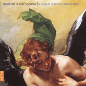 Provenzale / Florio / Cappella De Turchini - Bella Devozione CD アルバム 【輸入盤】