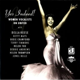 Women Vocalists on United: Yes Indeed / Various - Women Vocalists On United: Yes Indeed CD アルバム 【輸入盤】