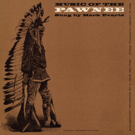 Mark Evarts - Music of the Pawnee CD アルバム 【輸入盤】