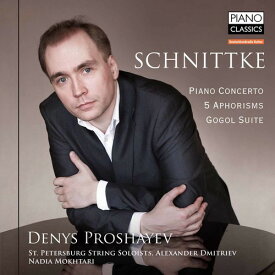 Schnittke / Proshayev / Mokhtari / st. Petersburg - Pno Con Aphorisms Gogol Suite CD アルバム 【輸入盤】