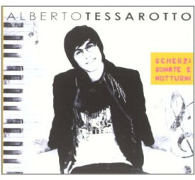 Alberto Tessarotto - Scherzi Sonate Notturni CD アルバム 【輸入盤】
