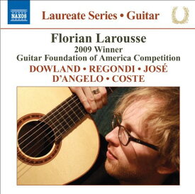 Florian Larousse / Dowland / Regondi / Jose - Guitar Recital CD アルバム 【輸入盤】
