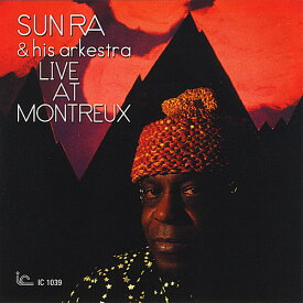 サンラ Sun Ra - Live at Montreux CD アルバム 【輸入盤】