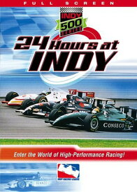 24 Hours at Indy DVD 【輸入盤】