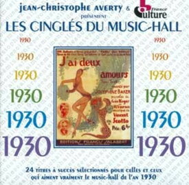 Les Cingles Du Music Hall 1930 / Various - 1930 Les Cingles Du Music Hall CD アルバム 【輸入盤】