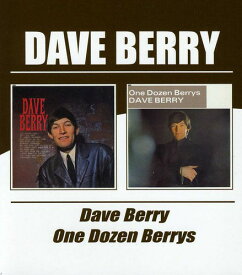 Dave Berry - Dave Berry/One Dozen Berrys CD アルバム 【輸入盤】
