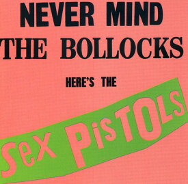 セックスピストルズ Sex Pistols - Never Mind the Bollocks CD アルバム 【輸入盤】