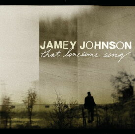 Jamey Johnson - That Lonesome Song CD アルバム 【輸入盤】