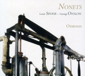Spohr / Onslow / Osmosis / Clark - Nonets for Wind ＆ String Instruments CD アルバム 【輸入盤】