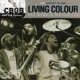 Living Colour - Cbgb Omfug Masters: 8-19-05 The Bowery Collection CD アルバム 【輸入盤】