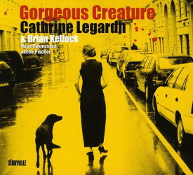 Cathrine Legardh - Gorgeous Creature CD アルバム 【輸入盤】